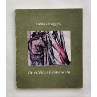 Pablo O'higgins De Estética Y Soberanía segunda mano   México 
