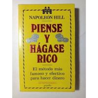 ¡ Piense Y Hágase Rico ! , Napoleón Hill segunda mano   México 