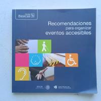 Recomendaciones Para Organizar Eventos Accesibles. Guías Bás segunda mano   México 