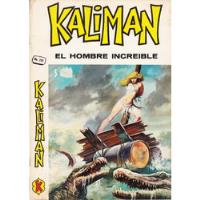 Comic Kaliman El Hombre Increible # 290 Ediciones K  segunda mano   México 