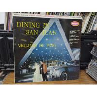 Violines De Pego Dining In San Juan Vinilo Lp Acetato Vinyl segunda mano   México 