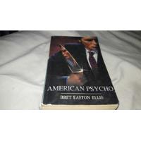 Libro Psicopata Americano/ American Psycho De Bret Easton segunda mano   México 