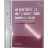 El Portafolios Del Profesorado Universitario, usado segunda mano   México 