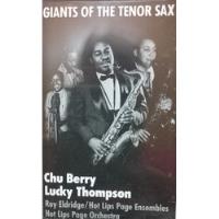 Chu Berry & Lucky  Thompson Gigantes Del Sax Tenor Casete segunda mano   México 