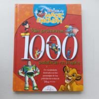Mis Primeras 1000 Palabras En Inglés. Disney. Larousse. segunda mano   México 