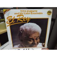 Tito Puente And His Latín Ensemble El Rey Vinilo,lp,acetato segunda mano   México 