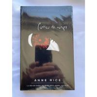 Anne Rice Cántico De Sangre Crónicas Vampíricas segunda mano   México 
