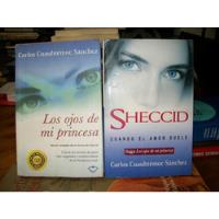 Pack Saga  Sheccid Y Los Ojos De Mi Princesa-cuauhtemoc Sanc segunda mano   México 
