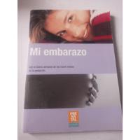 Libro. Mi Embarazo Con El Diario Semanal De Los Nueve Meses. segunda mano   México 
