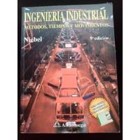 Libro Ingeniería Industrial Métodos,tiempos Y Movimientos9na segunda mano   México 