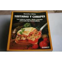 Tostadas Y Canapes Las Mejores Recetas , Hannelore Blohm, usado segunda mano   México 