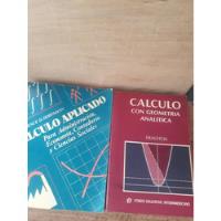 Cálculo Aplicado + Cálculo Con Geometría Analítica, Libros  segunda mano   México 