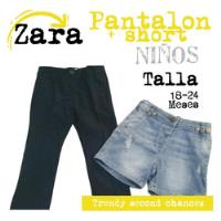 Short Y Pantalon Zara Babyboy. La Segunda Bazar segunda mano   México 