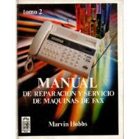 Manual De Reparación Y Servicio De Máquinas De Fax segunda mano   México 