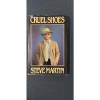 Steve Martin. Cruel Shoes. Pasta Dura segunda mano   México 