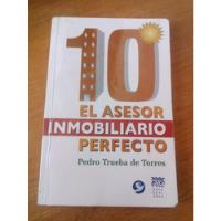  10  El Asesor Inmobiliario Perfecto - Pedro Trueba De T., usado segunda mano  Morelia