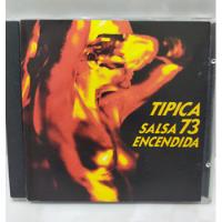Tipica 73 Orquesta.          Salsa Encendida. segunda mano   México 
