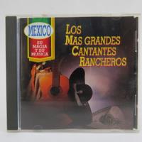 Cd 692 Varios Artistas - Los Mas Grandes Cantantes Rancheros segunda mano   México 