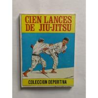 Cien Lances De Jiu-jitsu - Colección Deportiva segunda mano   México 