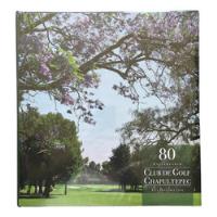 80 Aniversario Club De Golf Chapultepec Una Historia Viva segunda mano   México 