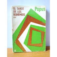 El Tarot De Los Bohemios - Papus  segunda mano   México 