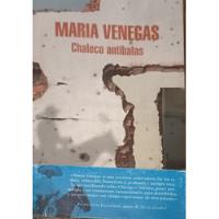 María Venegas Chaleco Antibalas Libro segunda mano   México 