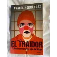 El Traidor - Diario Secreto Del Hijo Del Mayo - Original segunda mano   México 