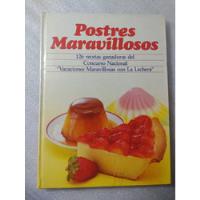 Postres Maravillosos, 126 Recetas Ganadoras La Lechera- 1988 segunda mano   México 