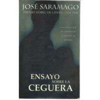 Ensayo Sobre La Ceguera | José Saramago segunda mano   México 