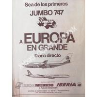 Cartel Aerolinas Aeromexico Estrena Avion Jumbo 747 438 segunda mano   México 