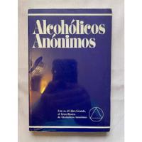 Aa Alcoholicos Anónimos El Libro Azul El Libro Grande Aa segunda mano   México 