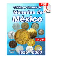 Catalogo De Numismatico De Monedas De Mexico 2023 segunda mano   México 