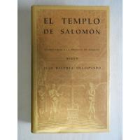 El Templo De Salomón / Juan Bautista Villalpando / Siruela segunda mano   México 