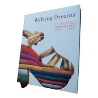 Walking Dreams: Salvatore Ferragamo 1898-1960. Libro segunda mano   México 