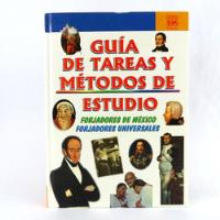 R1445 Guia De Tareas Metodos De Estudio Forjadores De Mexico segunda mano   México 