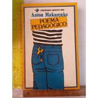 Poema Pedagógico, Anton Makarenko segunda mano   México 