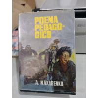 Poema Pedagógico A Makarenko Rp44 segunda mano   México 