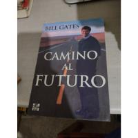 Camino Al Futuro Bill Gates Rp70 segunda mano   México 