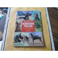 Manual Practico Del Doberman Pinscher, Joseph P. Schau segunda mano   México 
