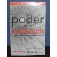 El Poder De La Kábbalah . Libro Nuevo ./yehuda Berg segunda mano   México 