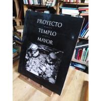 Proyecto Templo Mayor. Memoria Grafica. segunda mano   México 
