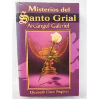 Misterios Del Santo Grial Arcángel Gabriel. Elizabeth Clare  segunda mano   México 
