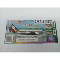 Boleto De Lotería De Avión Presidencial , usado segunda mano   México 