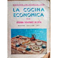 Cocina Económica Josefina Velázquez De Leon 9a Edición 1971 segunda mano   México 