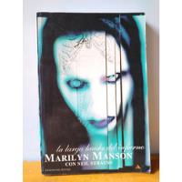 La Larga Huida Del Infierno - Marilyn Manson  segunda mano   México 