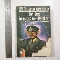 El Diario Secreto De Los Brujos De Hitler. Maltratado  segunda mano   México 