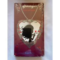 Ghostgirl 3 Loca Por Amor Tonya Hurley Alfaguara Primera Ed segunda mano   México 