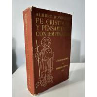 Fe Cristiana Y Pensamiento Contemporáneo, A. Dondeyne, W,0 segunda mano   México 