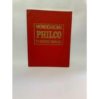 Monochrome Philco Tv Service Manual, usado segunda mano   México 