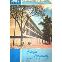 Anuario Escolar Colegio Cervantes Colonias 1967-1967 Bosques segunda mano   México 